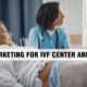 Digital Marketing for IVF Center and Doctors