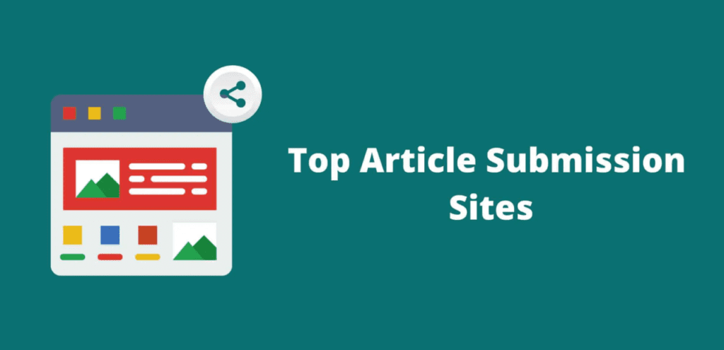 Top 10 Article Submission Sites in 2024