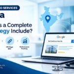 Healthcare SEO Services in India: Complete SEO Strategy