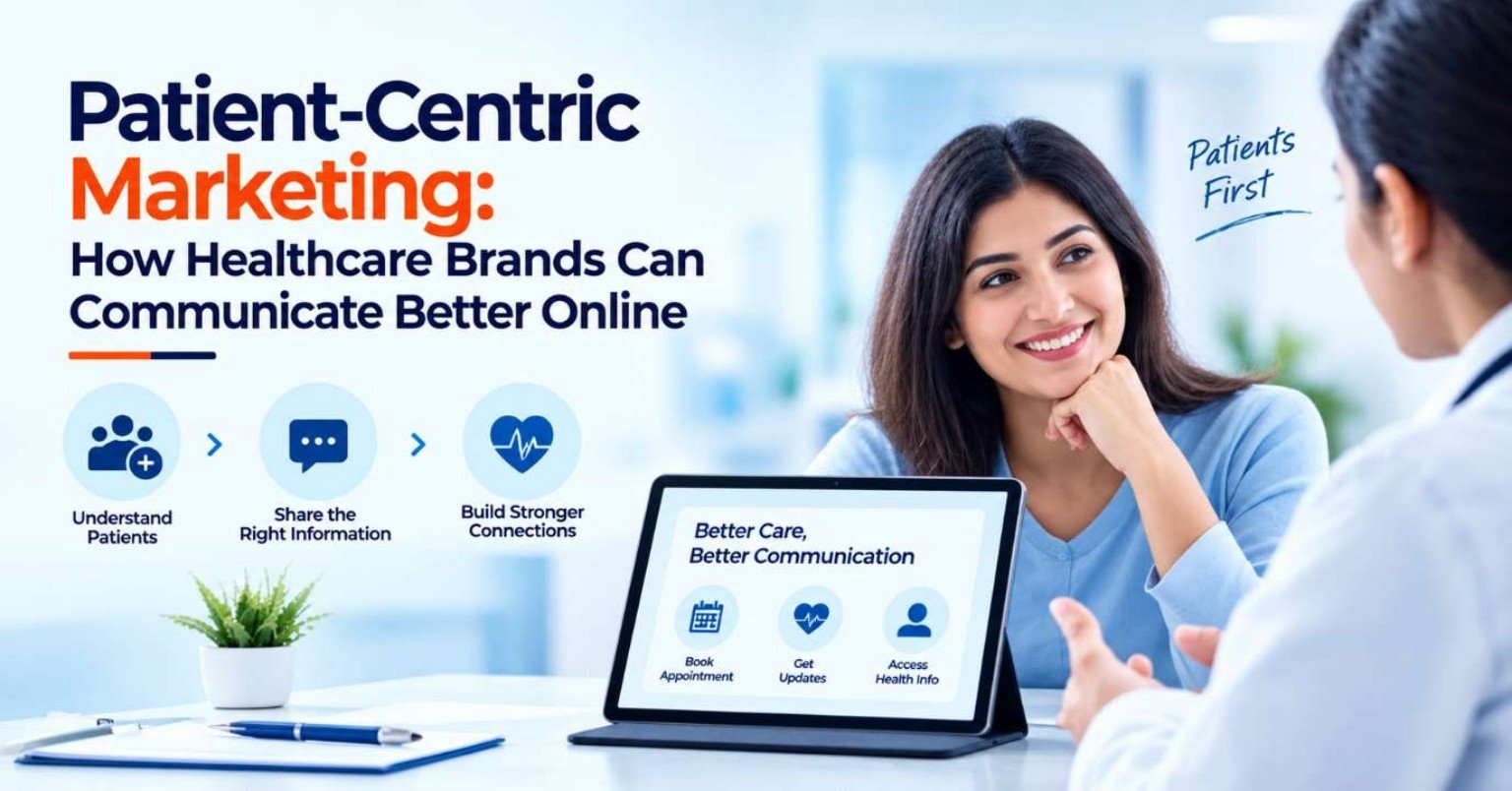 Patient-Centric Healthcare Marketing: Better Online Communication