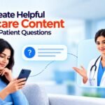Helpful Healthcare Content: A Guide for Medical Brands